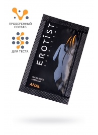 Пробник лубриканта на водной основе Erotist Anal - 4 мл. - Erotist Lubricants - купить с доставкой в Чебоксарах